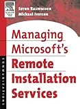 Image de Managing Microsoft's Remote Installation Services