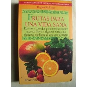 Frutas para una vida Saná