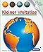 Kleiner Weltatlas: Meyers kleine Kinderbibliothek (Meyers Kinderbibliothek) by 