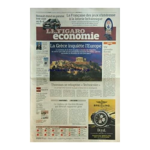 FIGARO ECONOMIE (LE) [No 20329] du 09/12/2009 - LA GRECE INQUIETE L'EUROPE -VW CONVOITE SUZUKI -THOMSON SE REBAPTISE TECHNICOLOR -LA FRANCAISE DES JEUX -RENAULT ETEND SA GAMME LOW-COST AU 4X4 -LE CADEAU DE GORDON BROWN -CHEZ RHODIA -LA COMPAGNIE DES ALPES -OBAMA VEUT ALLEGER LES CHARGES DES PME AMERICAINES