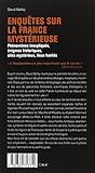 Image de Enquêtes sur la France mystérieuse : Phénomènes inexpliqués, énigmes historiques, sites mystérieux, lieux hantés