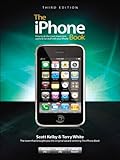 The iPhone Book, Third Edition (Covers iPhone 3GS, iPhone 3G, and iPod Touch) (English Edition) by