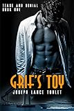 Grif's Toy: Tease and Denial Book One (English Edition) by 