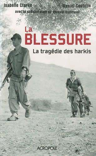 La blessure, la tragédie des harkis