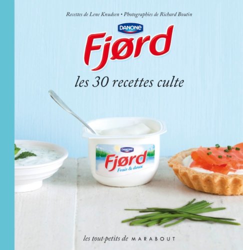 Download Fjord - Les 30 recettes culte Download Fjord - Les 30 recettes culte