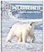 WAS IST WAS Band 36 Polargebiete. Leben in eisigen Welten (WAS IST WAS Sachbuch, Band 36) by