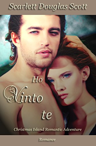 Download HO VINTO TE: Christmas Island series - vol. 1 (CHRISTMAS ISLAND ROMANTIC ADVENTURE)