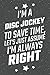 Produktbild I'm A Disc Jockey  To Save Time, Let's Just Assume I'm Always Right: Notebook, Planner or Journal | Size 6 x 9 | 110 Lined Pages | Office Equipment, ... for Christmas or Birthday for a Disc Jockey