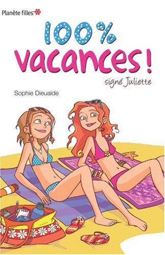 100 % vacances !
