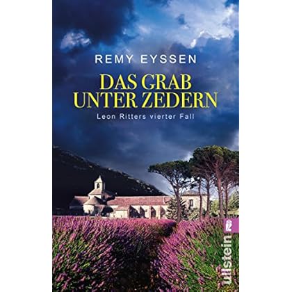 Das Grab unter Zedern: Leon Ritters vierter Fall (Ein-Leon-Ritter-Krimi 4)