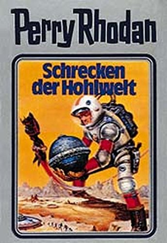 Download Schrecken der Hohlwelt. Perry Rhodan 22. (Perry Rhodan Silberband) Download Schrecken der Hohlwelt. Perry Rhodan 22. (Perry Rhodan Silberband)