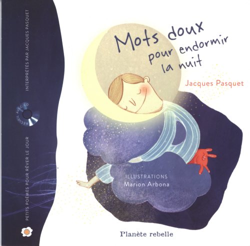Mots doux pour endormir la nuit