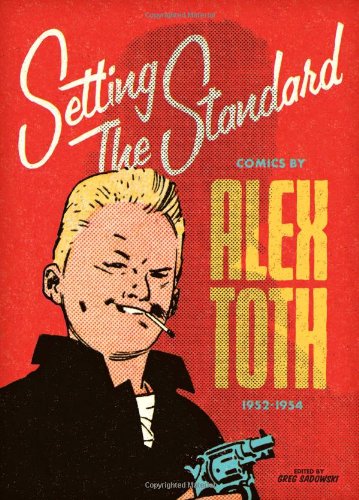 Download Setting the Standard: Alex Toth