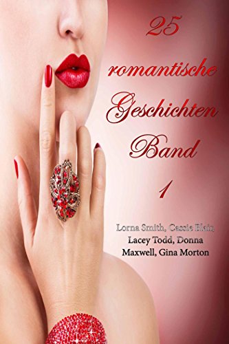 25 romantische Geschichten Band 1
