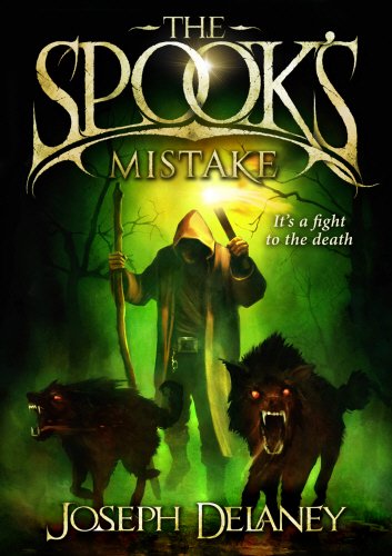 The Spook's Mistake: Book 5 (The Wardstone Chronicles, Band 5)