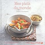 MES PLATS DU MONDE VARIATIONS LEGERES
