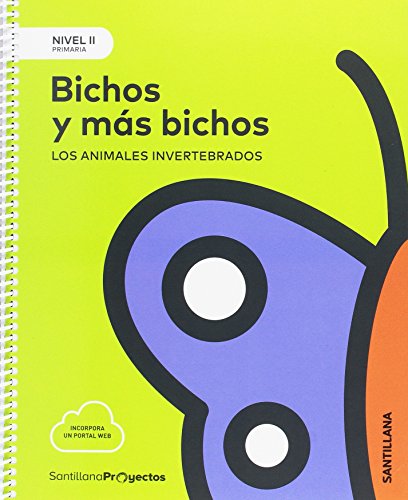 NIVEL II PRI BICHOS Y MAS BICHOS ANIMALES INVERTEBRADOS