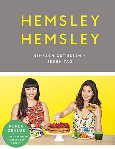 Download Hemsley und Hemsley: Einfach gut essen - jeden Tag Download Hemsley und Hemsley: Einfach gut essen - jeden Tag