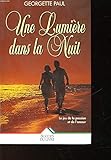 Une lumière dans la nuit