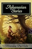 Image de Aphanasian Stories (English Edition)
