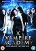 Vampire Academy [Edizione: Regno Unito] [Edizione: Regno Unito]