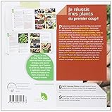 Image de Je réussis mes plants du premier coup ! : Pour un potager autonome et productif