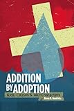 Image de Addition by Adoption: Kids, Causes & 140 Characters