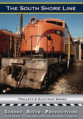 Preisvergleich Produktbild The South Shore Line by Trolley