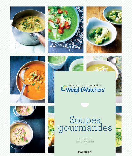 Download MON CARNET DE SOUPES WEIGHT WATCHER Download MON CARNET DE SOUPES WEIGHT WATCHER