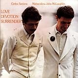 Love Devotion Surrender - Mahavishnu Orchestra / Carlos Santana