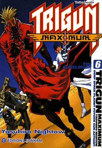 Trigun Maximum — Tome 6