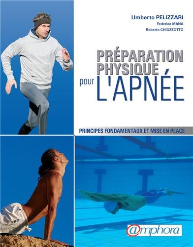 Download Préparation physique pour l'apnée - Principes fondamentaux et mise en place