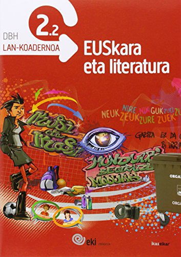 EKI DBH 2 Euskara eta Literatura 2 Lankoadernoa 22 (EKI 2)