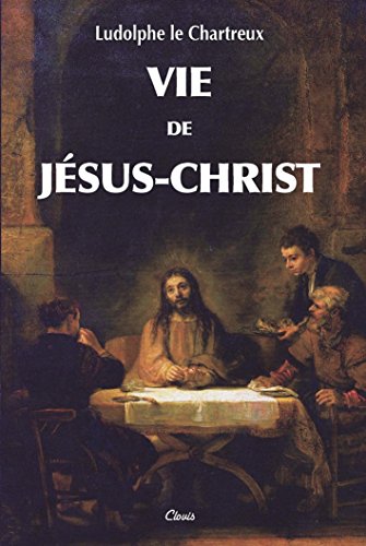 Download Vie de Jésus-Christ Download Vie de Jésus-Christ