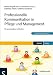 Produktbild Professionelle Kommunikation in Pflege und Management: Ein praxisnaher Leitfaden (PFLEGE kolleg)