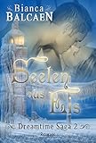 Image de Seelen aus Eis (Dreamtime Saga 2)