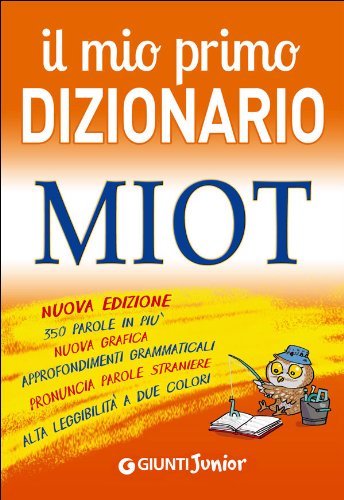 Download Il mio primo dizionario. MIOT Download Il mio primo dizionario. MIOT