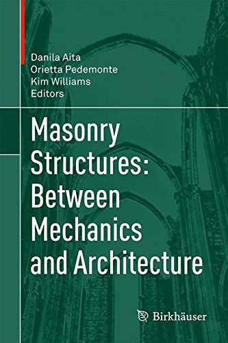 Masonry Structures: Between Mechanics and Architecture francais Masonry Structures: Between Mechanics and Architecture francais