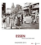 Image de Kalender Essen wie es gestern war: Kalender 2015. WAZ-Edition