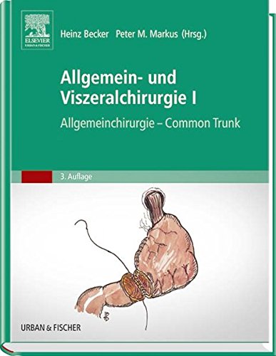 Preisvergleich Produktbild Allgemein- und Viszeralchirurgie I: Allgemeinchirurgie - Common Trunk