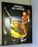 Larousse des cocktails