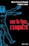 Code Da Vinci l'Enquête