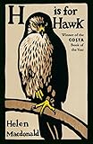 H is for Hawk von Helen Macdonald