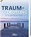 Traumdeutung für ein glückliches Leben: Motive und Symbole verstehen by Renate C. Zellinger