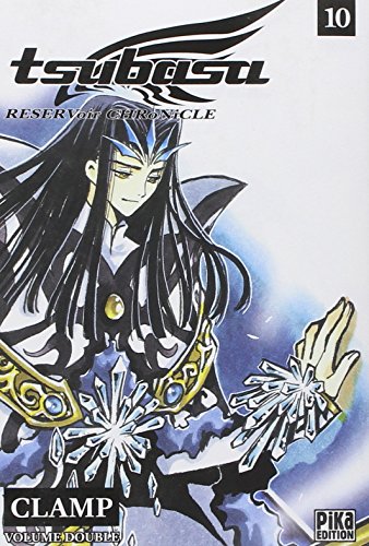 Tsubasa Reservoir Chronicle — Tome 10