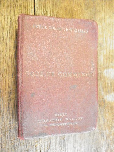 Code de commerce 1931 / Petite collection Dalloz en ligne Code de commerce 1931 / Petite collection Dalloz en ligne