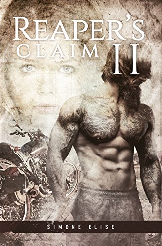 Reapers Claim Volume 2 A Satans Son Mc Romance Series - 