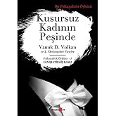 KUSURSUZ KADININ PEŞİNDE: Psikanalitik &Ouml;yk&uuml;ler - 3