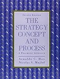 Strategy Concept and Process: A Pragmatic Approach, The: United States Edition