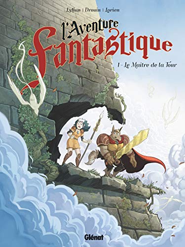 L'Aventure fantastique - Tome 01: Le Maître de la tour by Lylian
